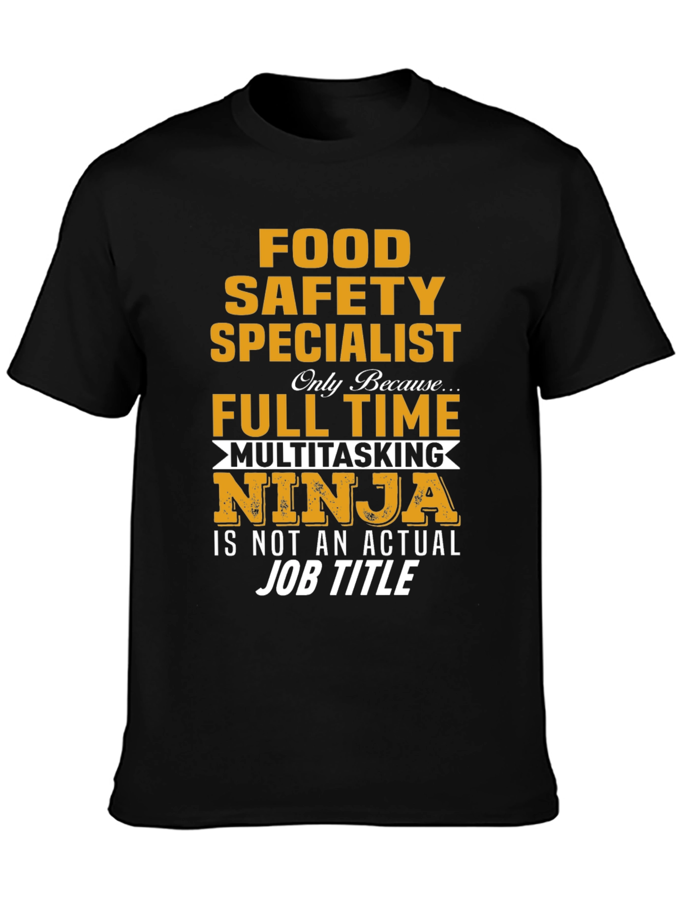 Food Safety Specialist T-Shirt