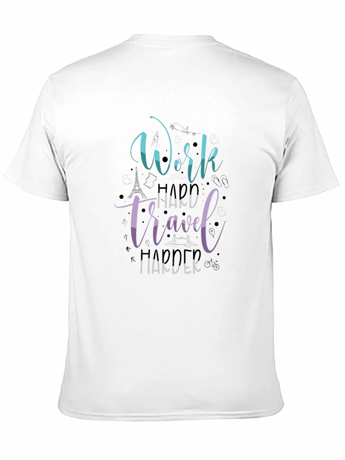 Work Travel Harder Graphic T-Shirt