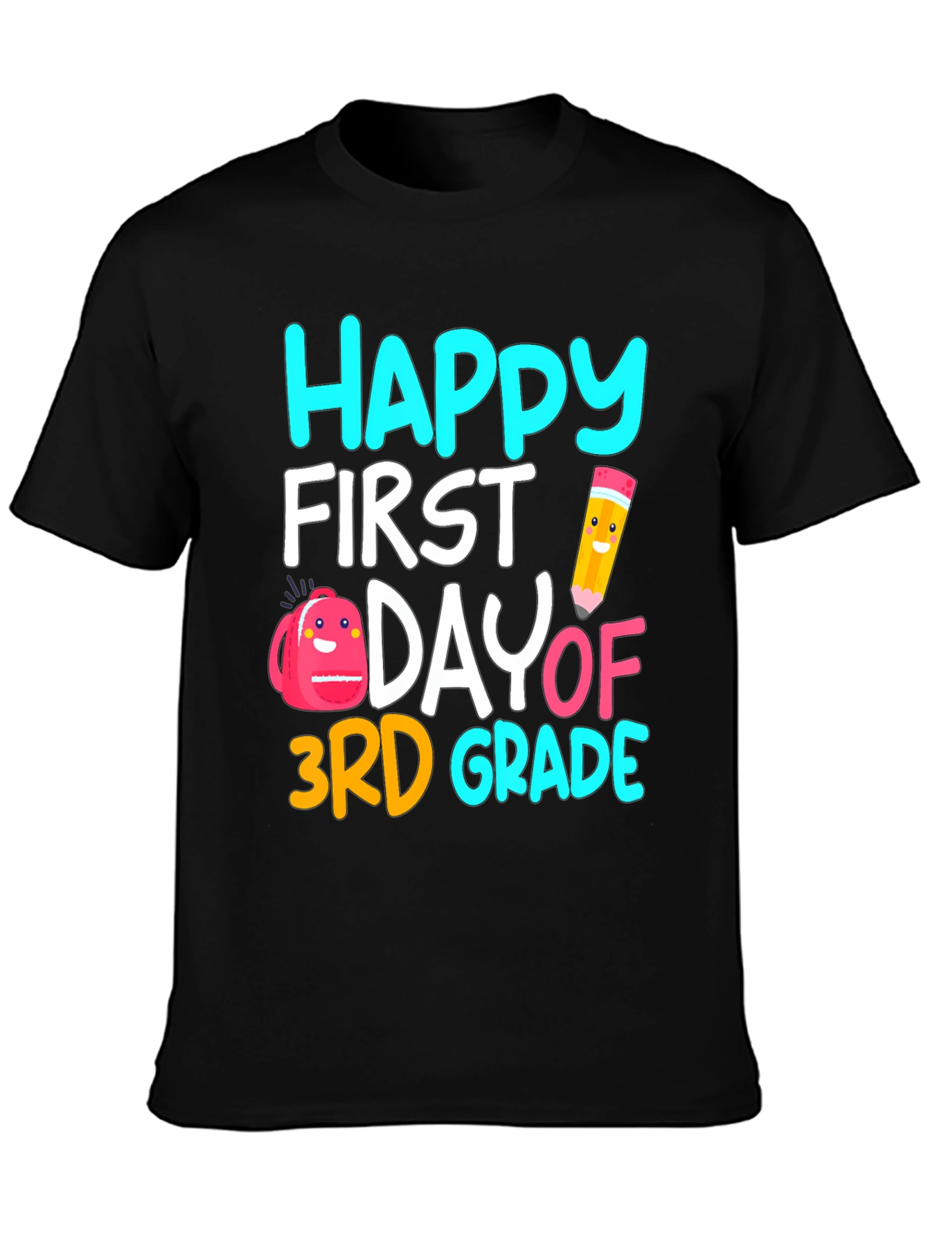 Happy First Day of 3rd Grade T-Shirt