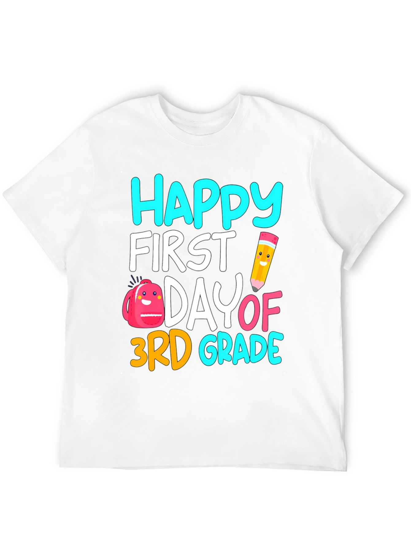Happy First Day of 3rd Grade T-Shirt