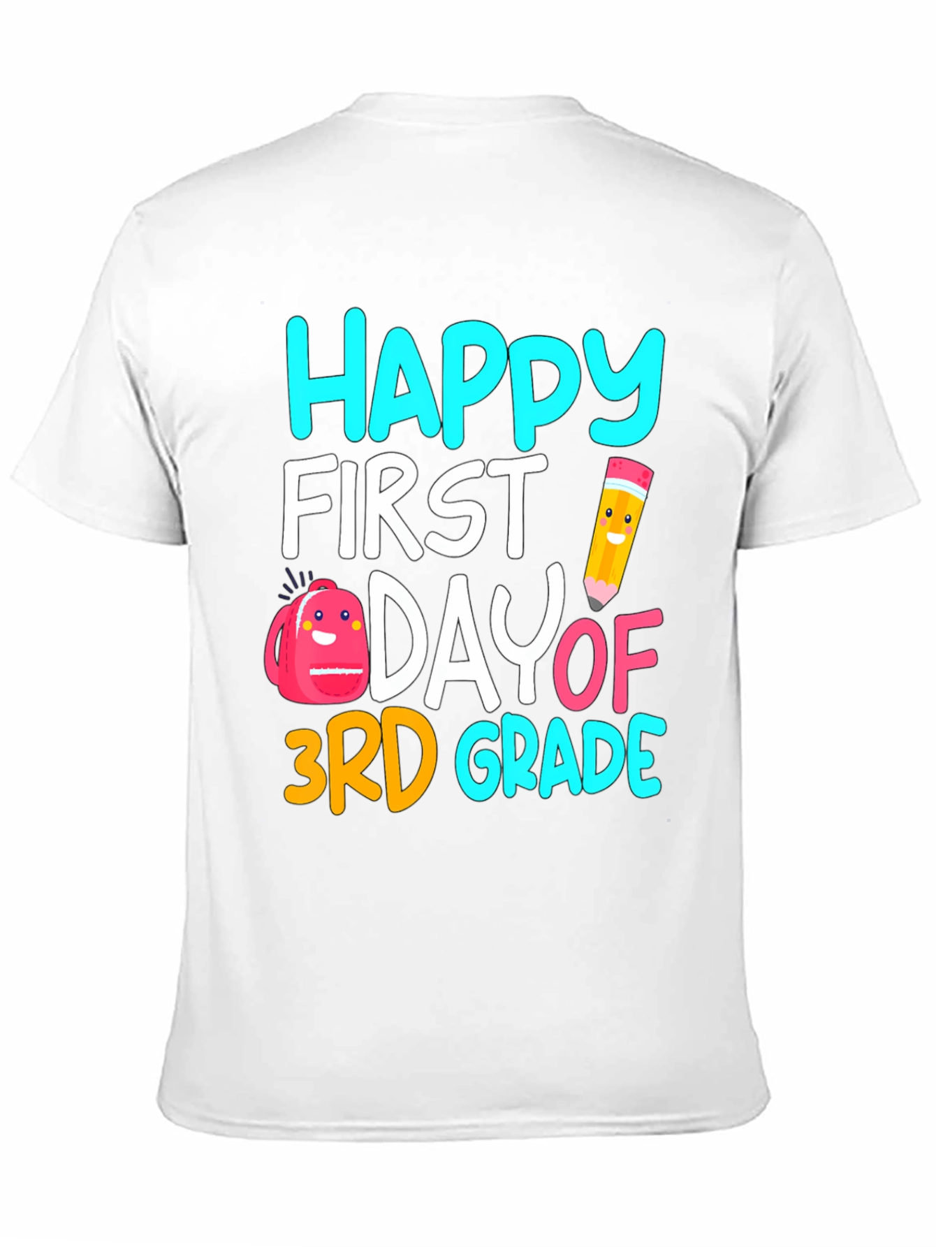 Happy First Day of 3rd Grade T-Shirt