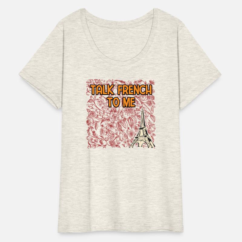 Talk French to Me Funny France Humor Paris