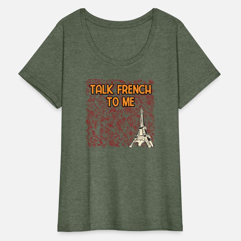 Talk French to Me Funny France Humor Paris