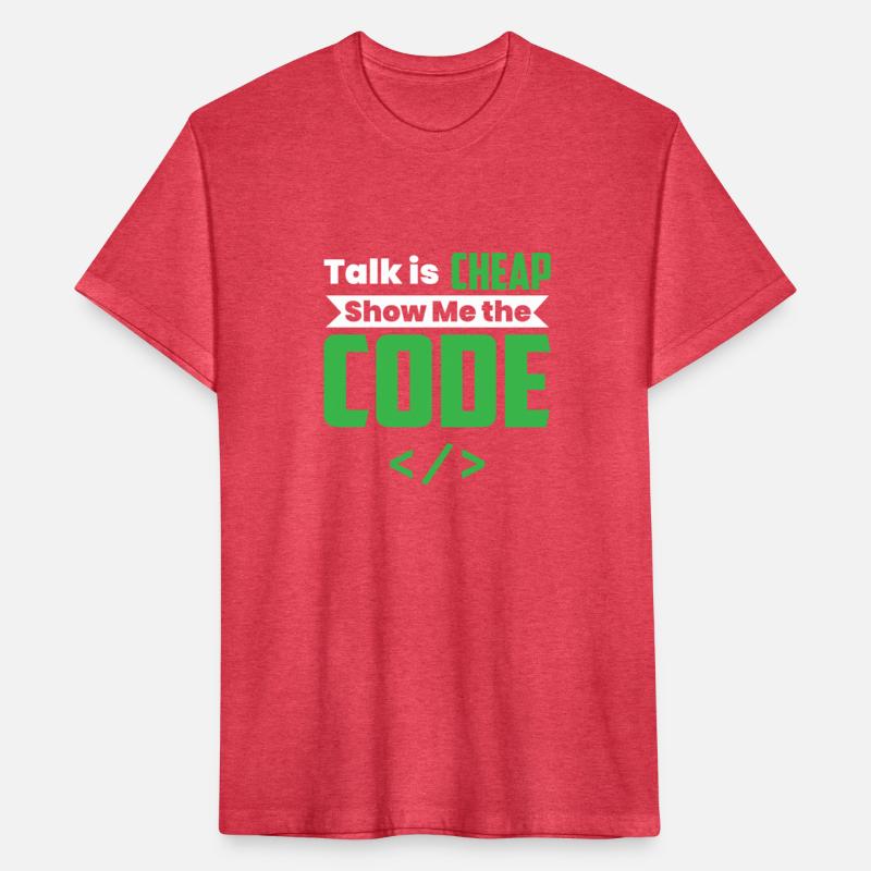 TALK IS CHEAP, SHOW ME THE CODE Gifts & Designs