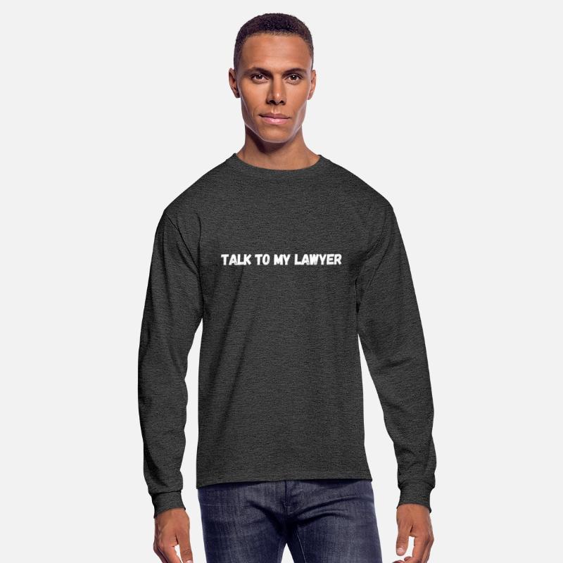 Talk To My Lawyer , classc T-shirt