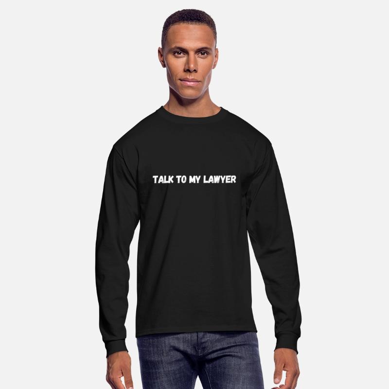 Talk To My Lawyer , classc T-shirt
