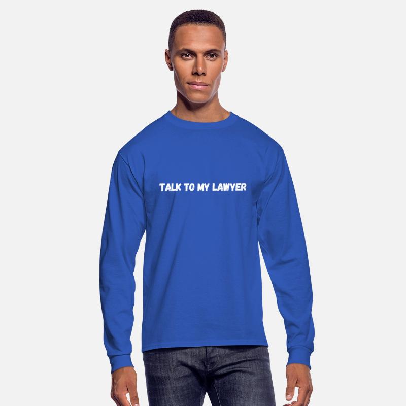 Talk To My Lawyer , classc T-shirt