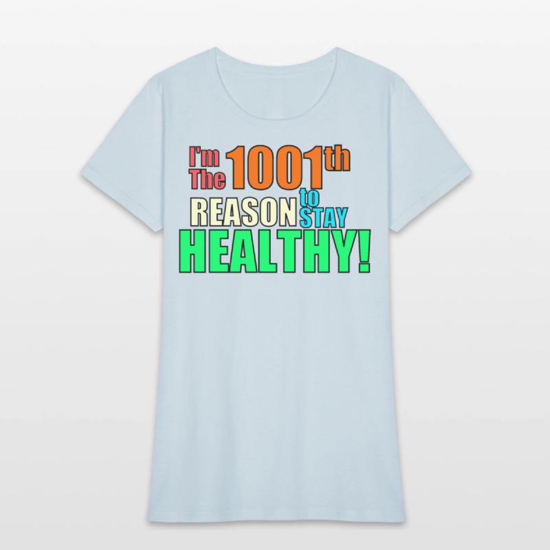 The 1001th reason to stay healthy.
