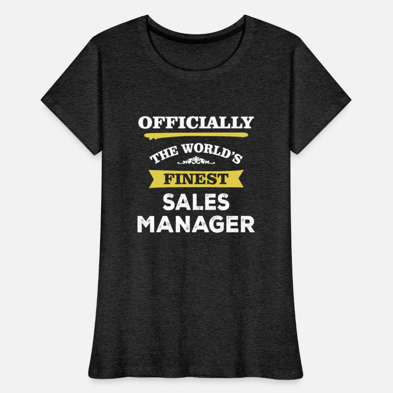 The World's Finest Sales Manager