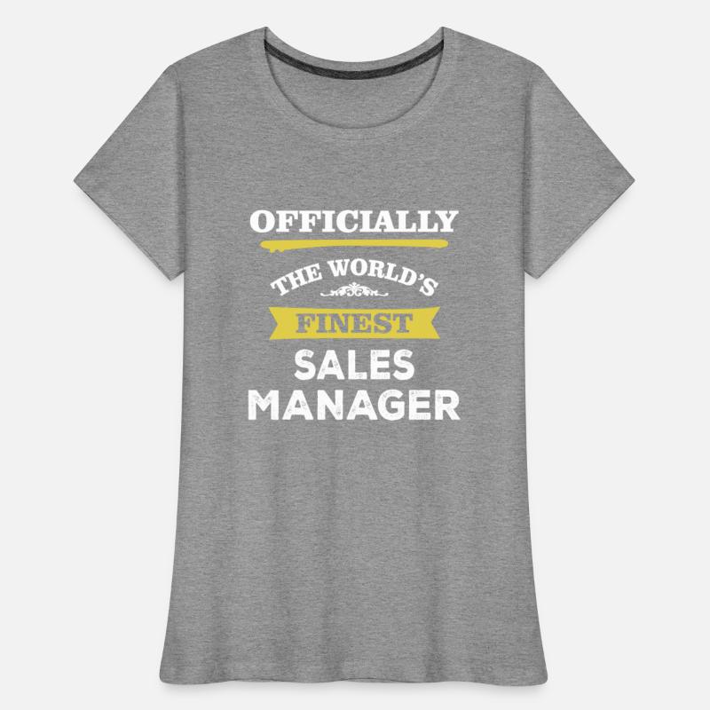 The World's Finest Sales Manager