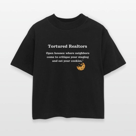 Tortured Realtors T shirt