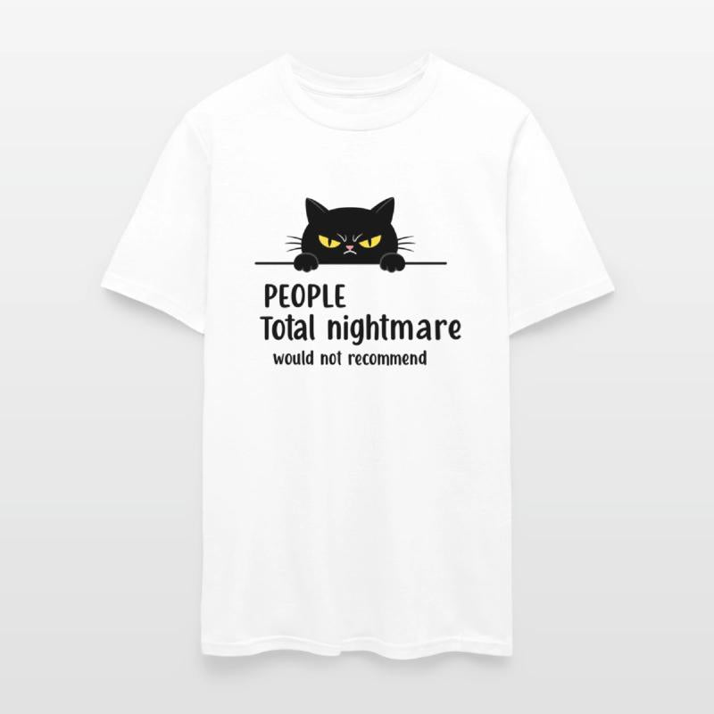 Total Nightmare Saying Funny Cat Humor Anti Social