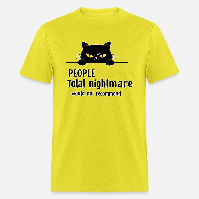 Total Nightmare Saying Funny Cat Humor Anti Social