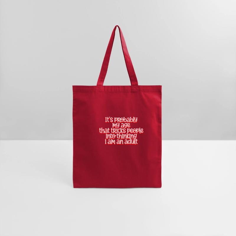 Trick People Into Thinking I Am An Adult 4