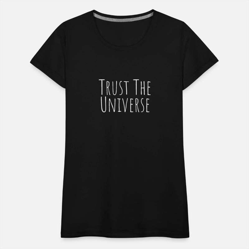 Trust The Universe Good Vibes Mantra Hippie Slogan