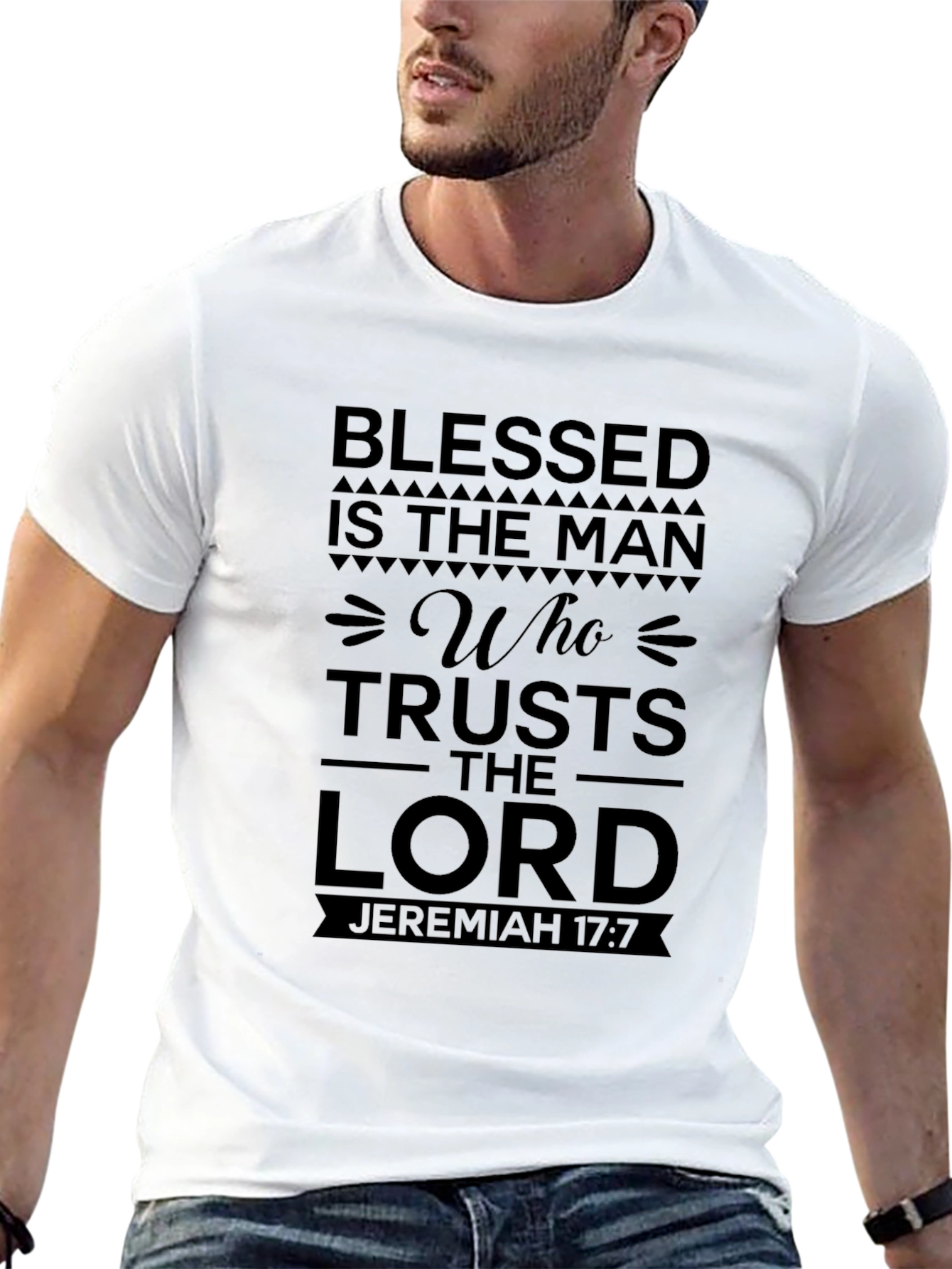 Blessed Man T-Shirt - Jeremiah 17:7 Christian Apparel