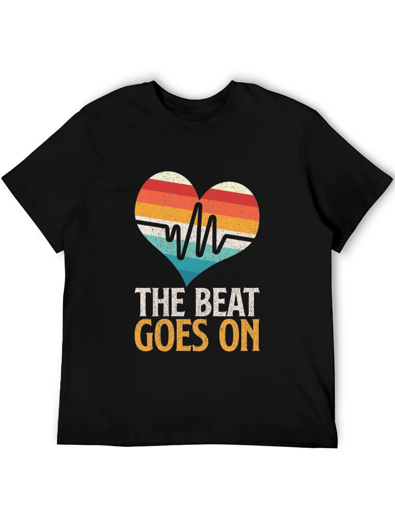 The Beat Goes On Heartbeat T-Shirt