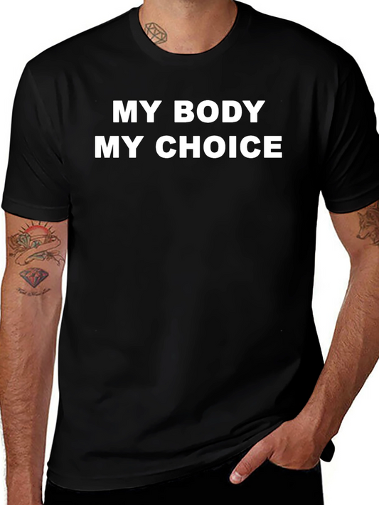 My Body My Choice Graphic Tee - Black