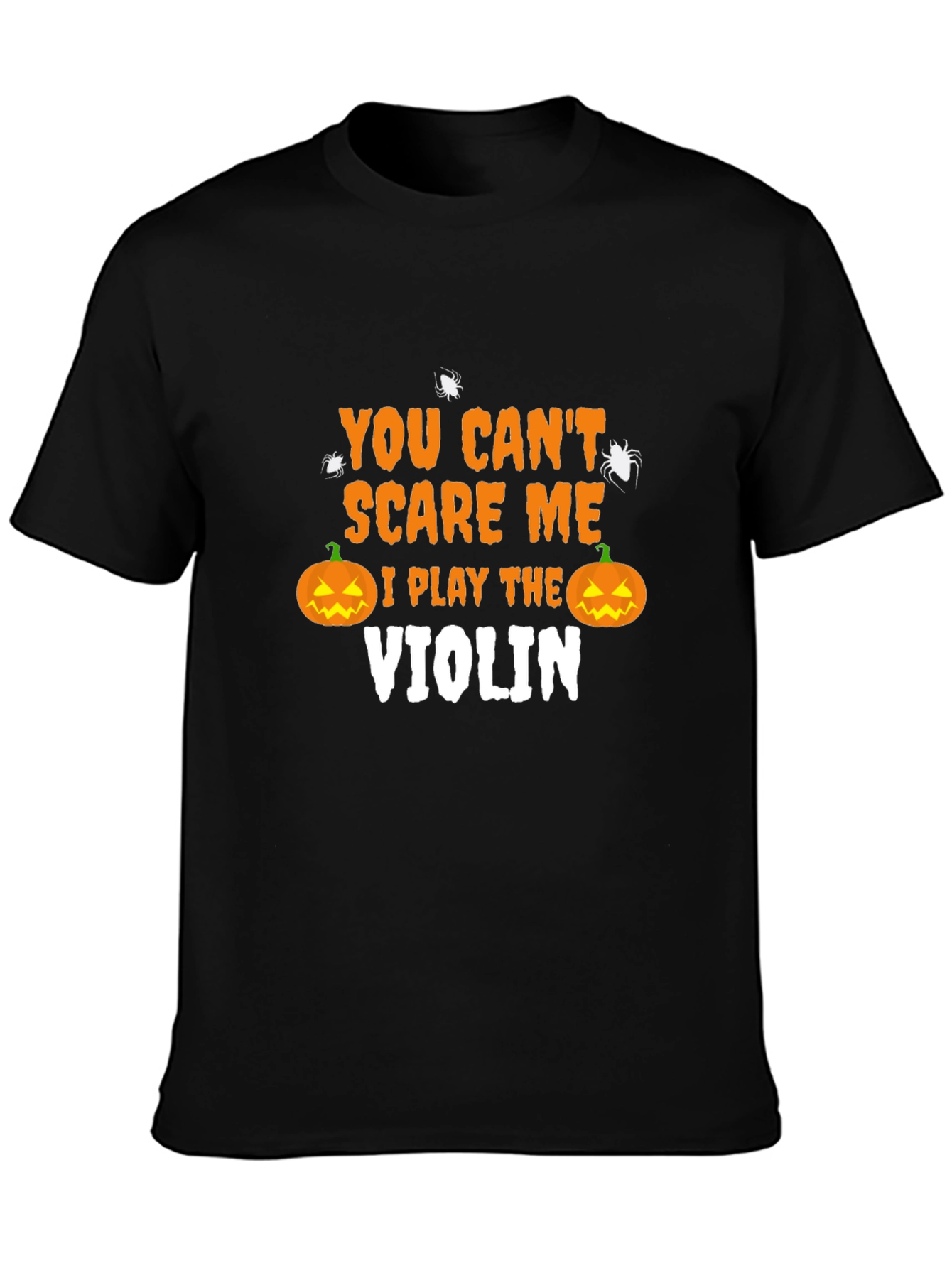 Halloween Violinist T-Shirt - You Cant Scare Me!