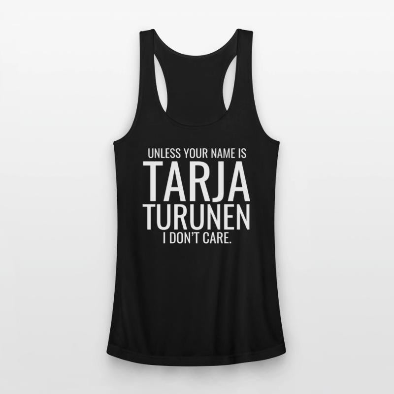 Unless your name is Tarja Turunen