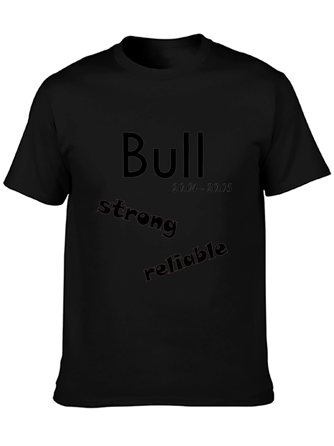 Taurus Zodiac Black T-Shirt - Bull Strong Reliable