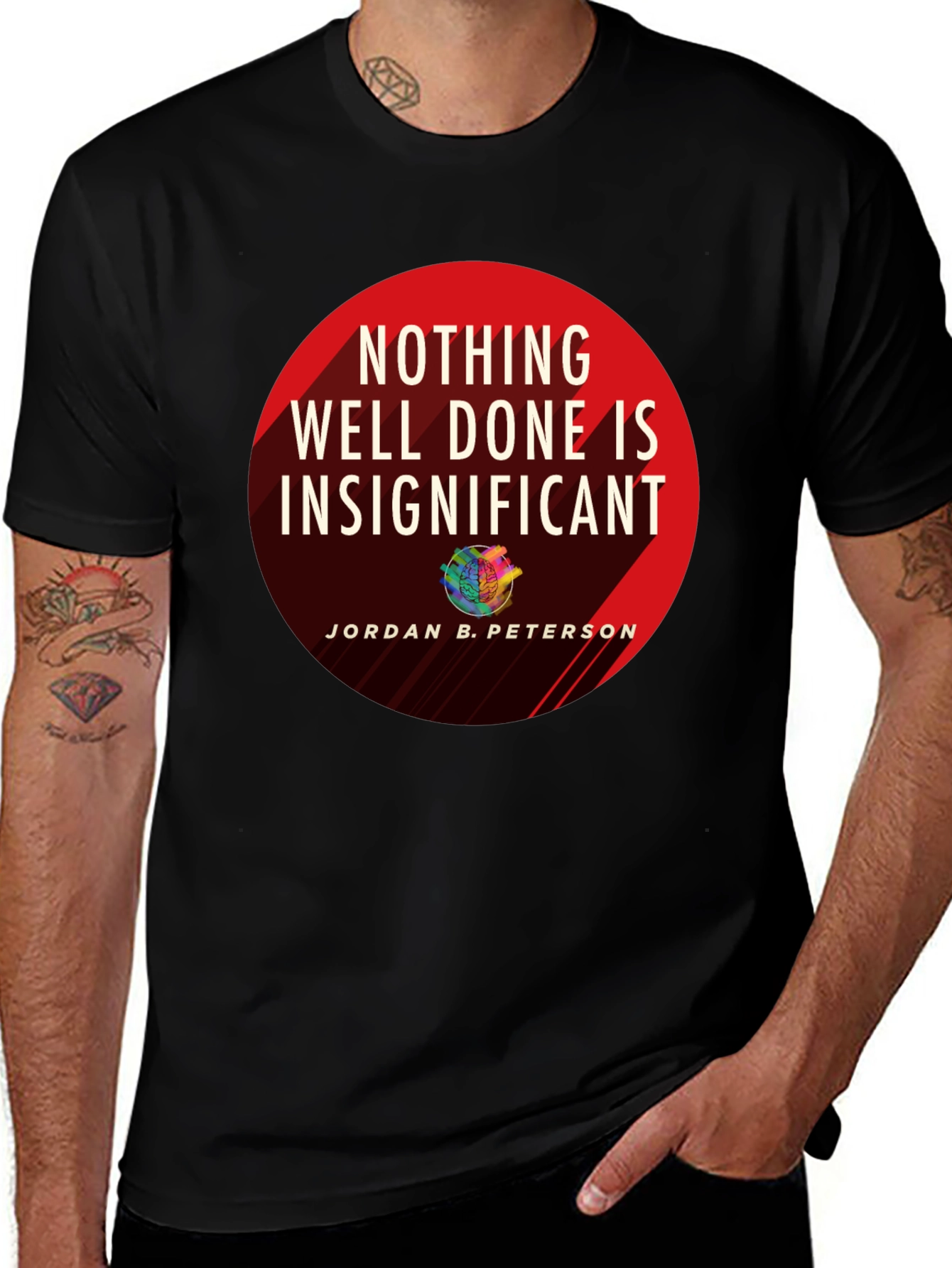 Jordan Peterson Quote Graphic T-Shirt - Nothing Insignificant