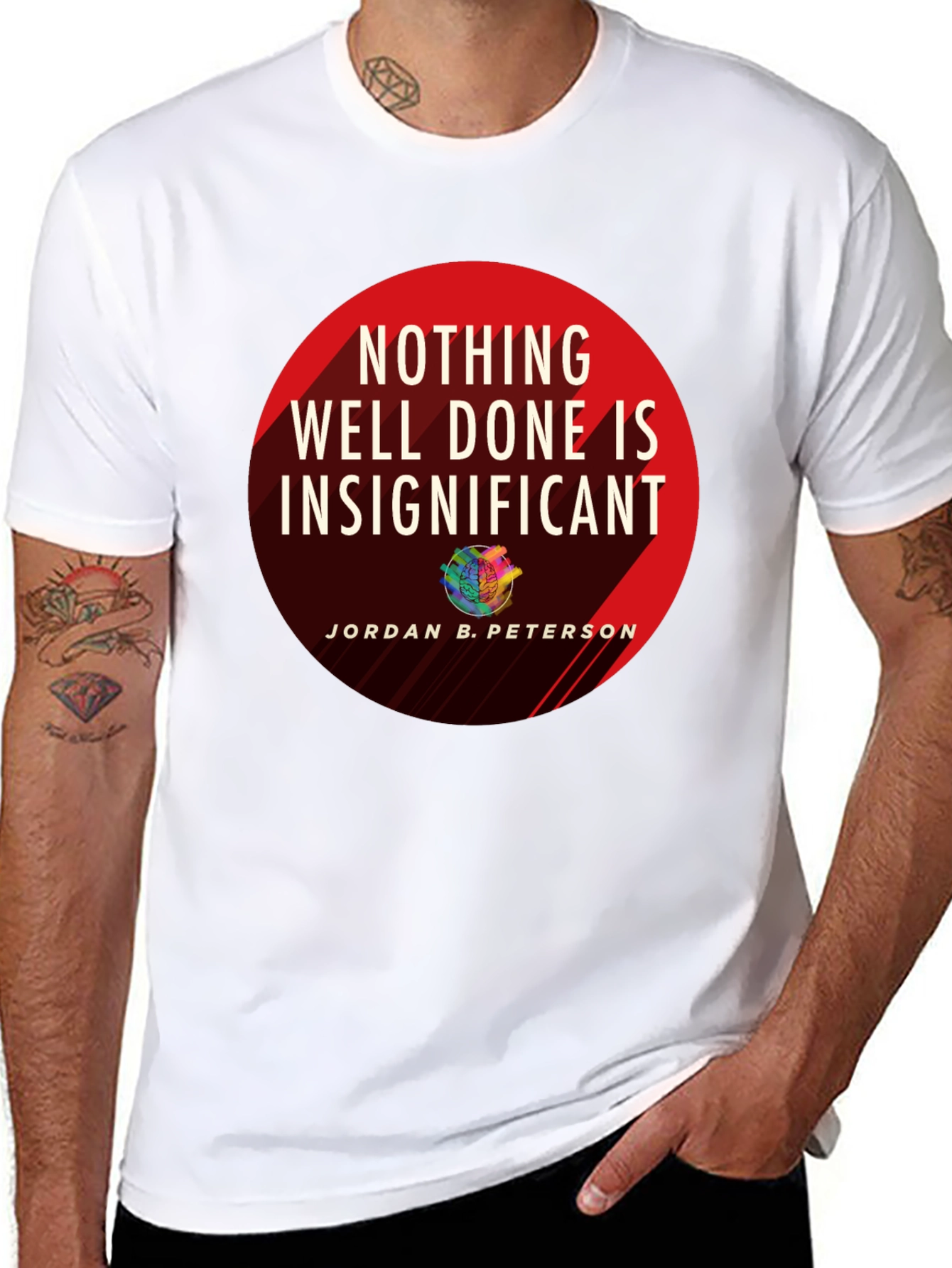 Jordan Peterson Quote Graphic T-Shirt - Nothing Insignificant