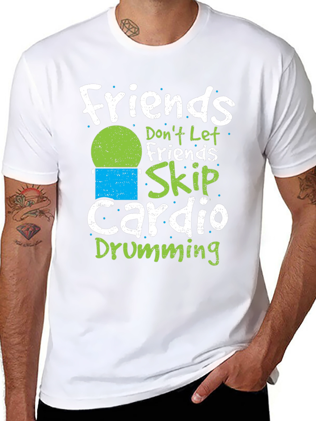 Friends Dont Let Friends Skip Cardio Drumming T-Shirt