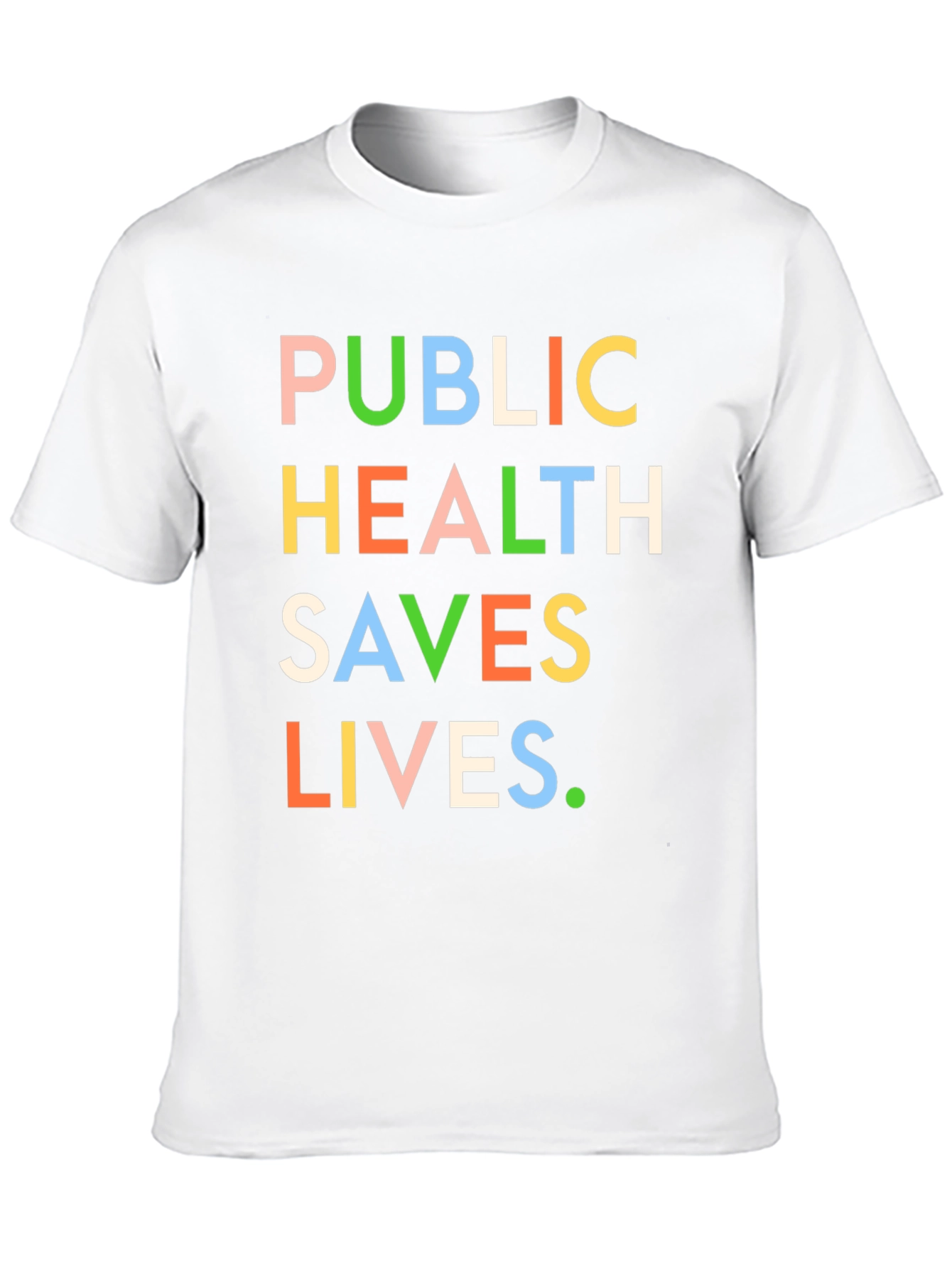 Public Health Saves Lives Graphic Tee