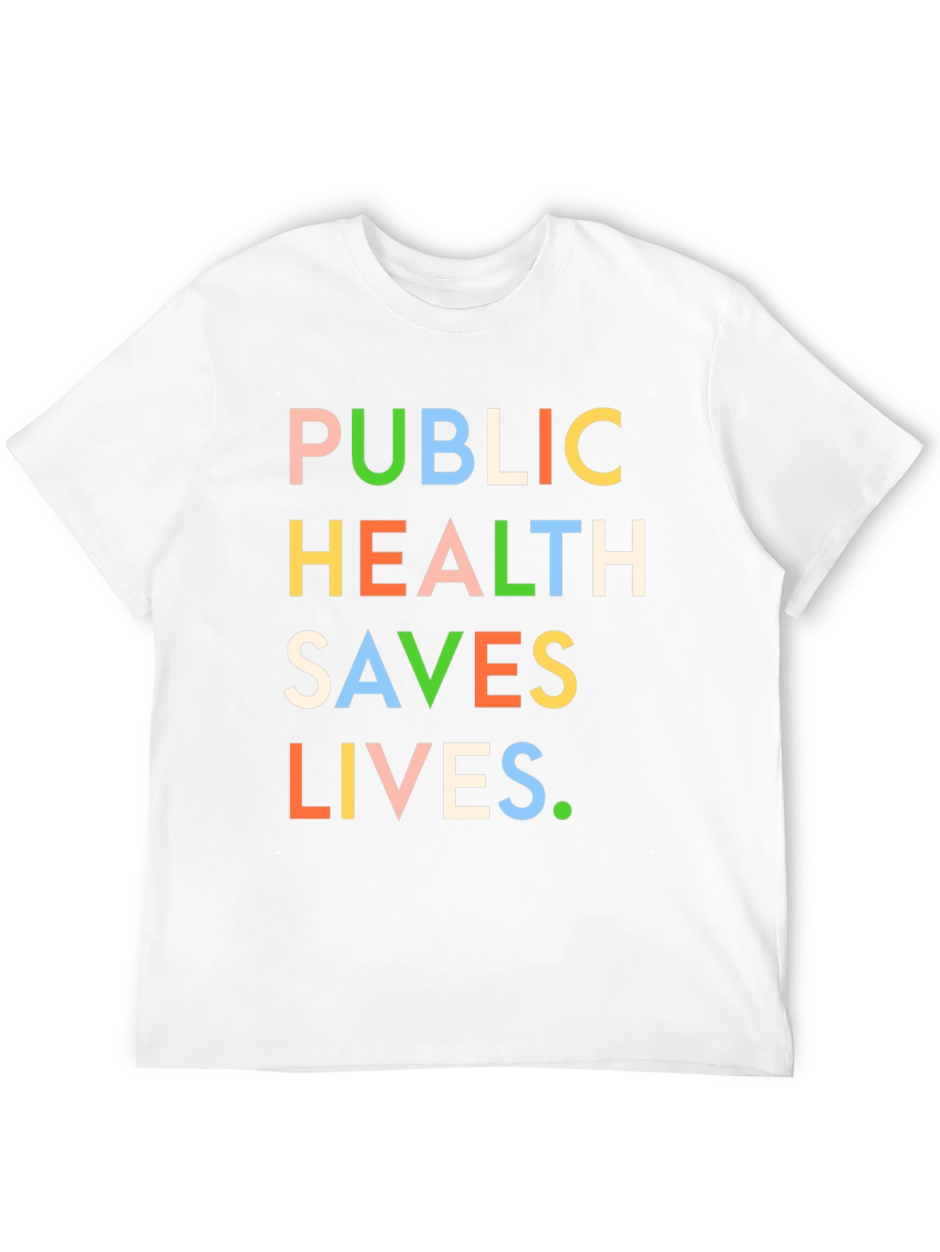 Public Health Saves Lives Graphic Tee