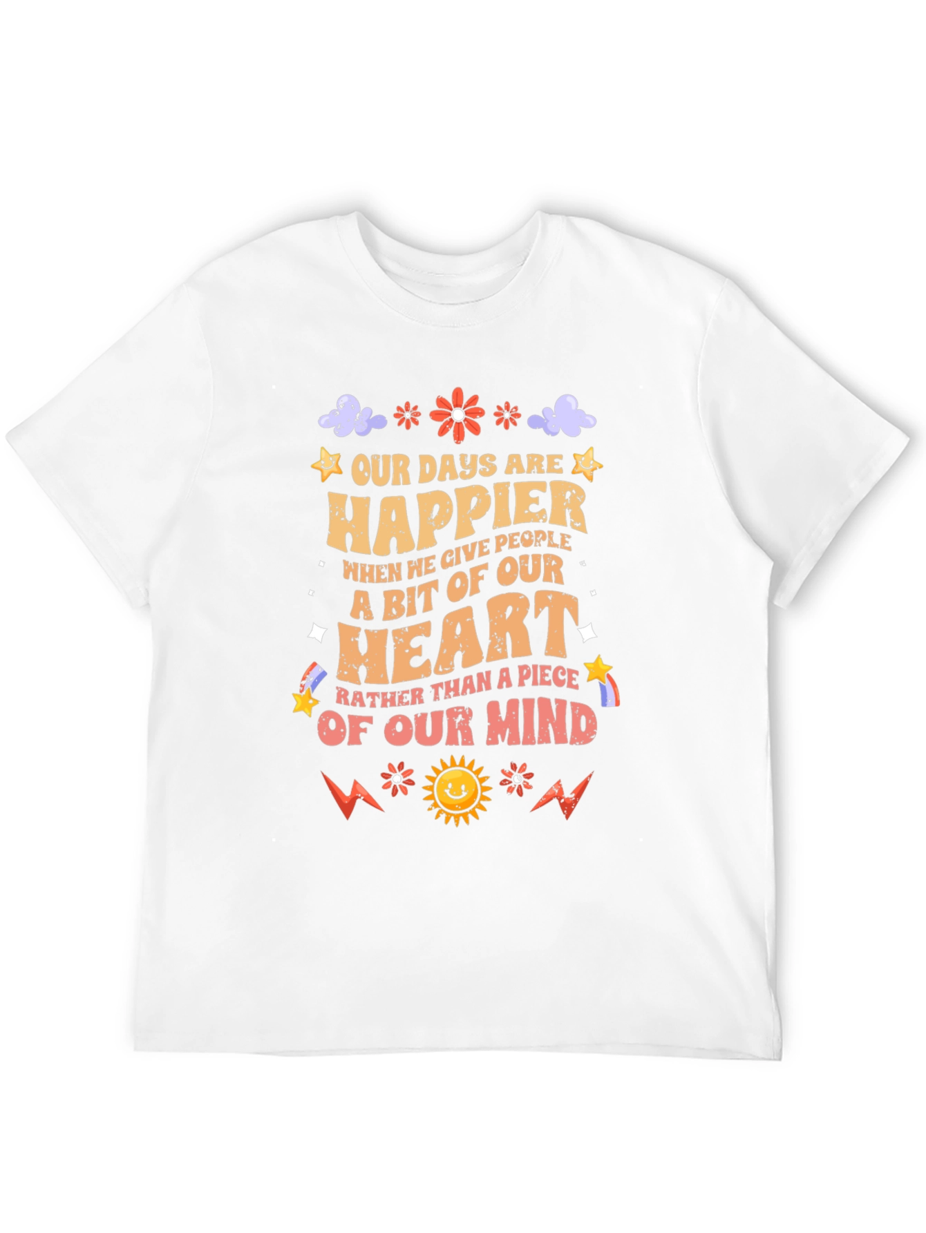 Happier Heart T-Shirt: Give Love Not Stress!