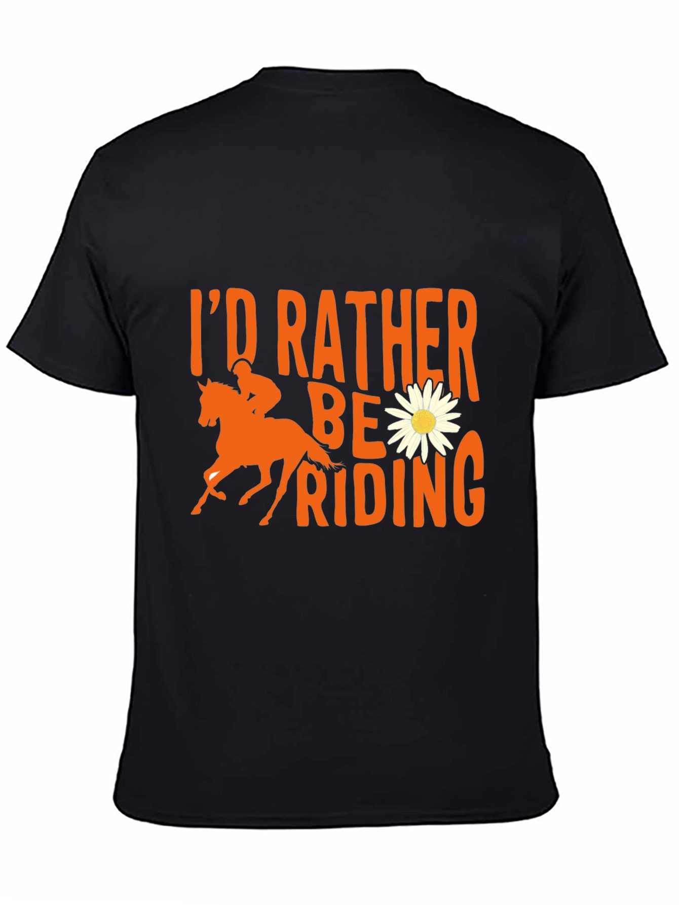 Id Rather Be Riding T-Shirt