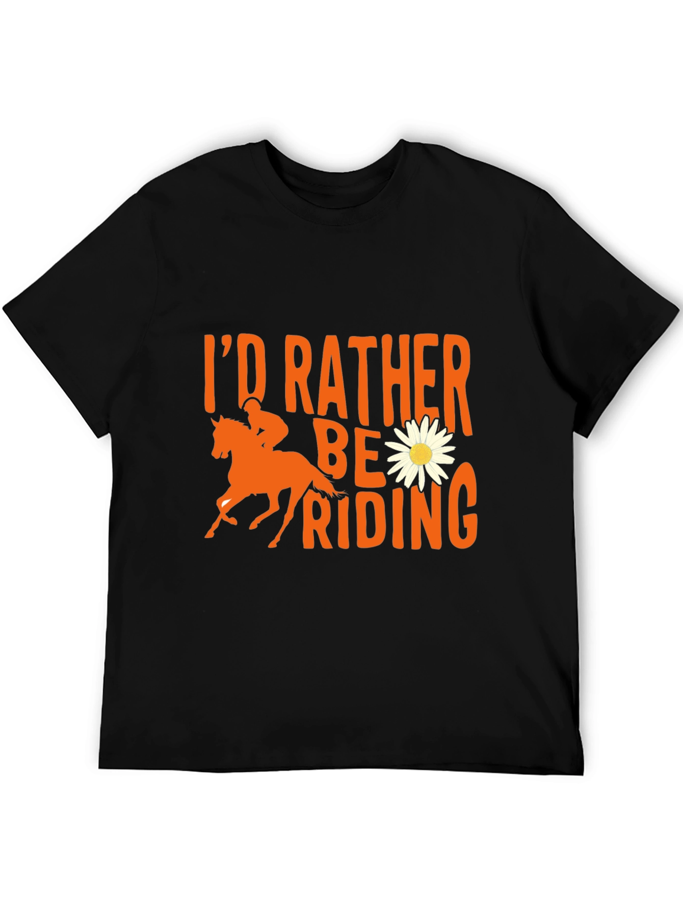 Id Rather Be Riding T-Shirt