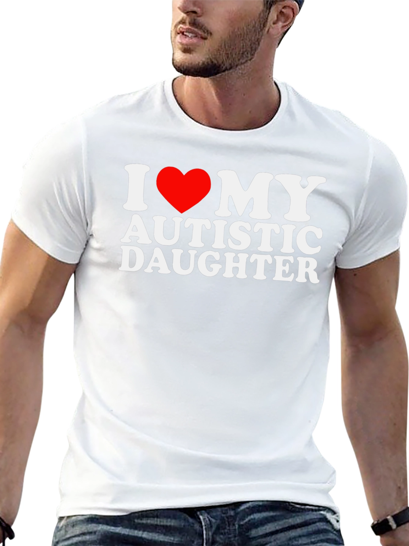 I Love My Autistic Daughter T-Shirt