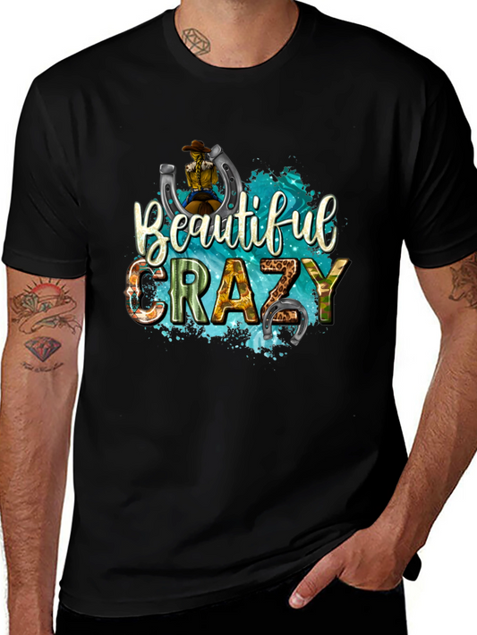 Beautiful Crazy Graphic T-Shirt