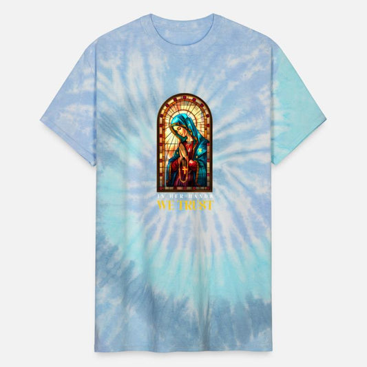 Virgin Mary In Her Hands, We Trust