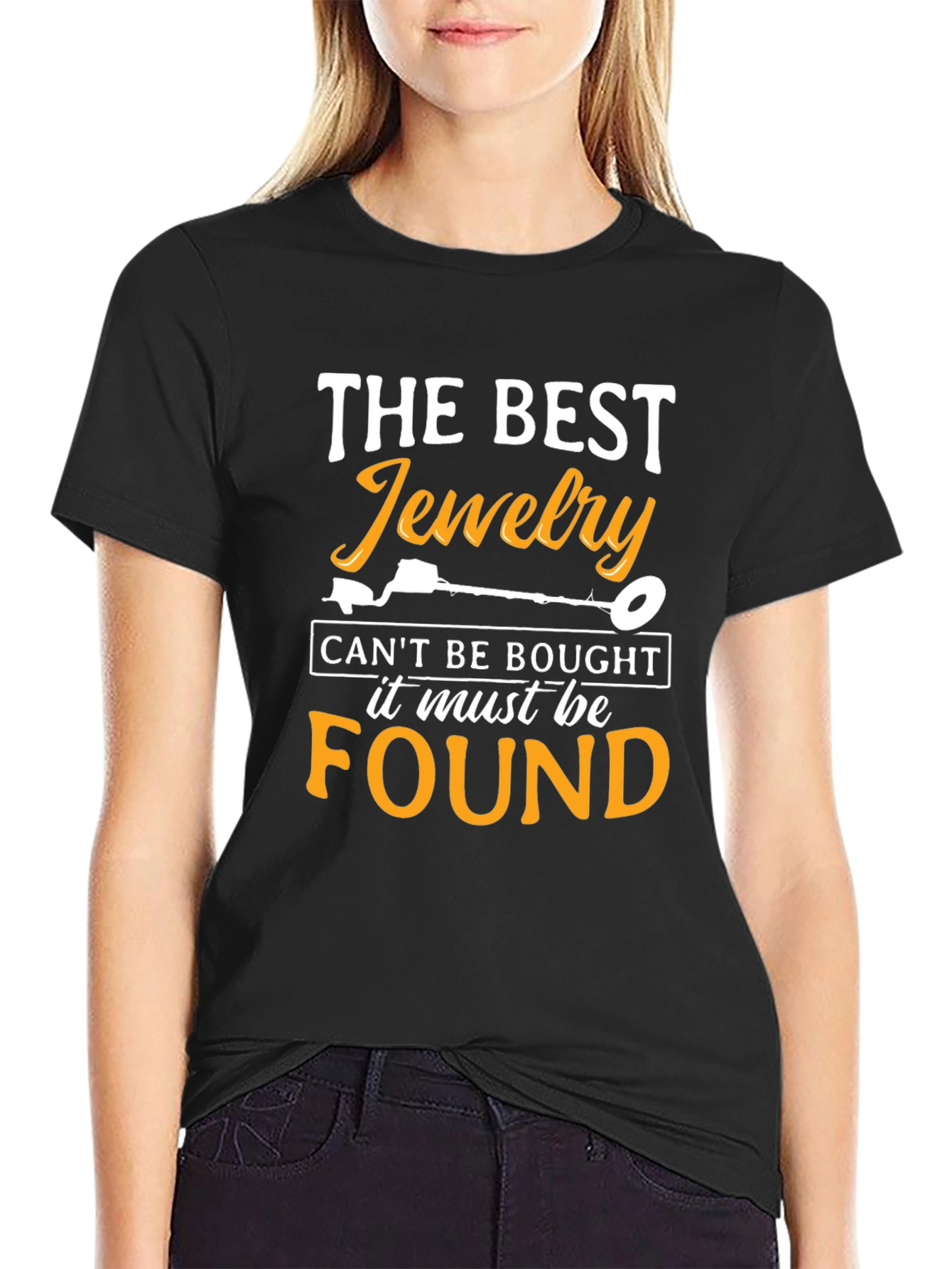 The Best Jewelry Found T-Shirt