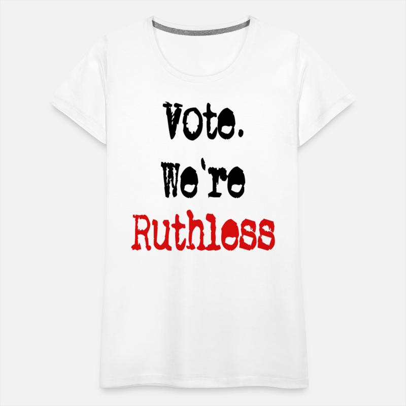 Vote We're Ruthless