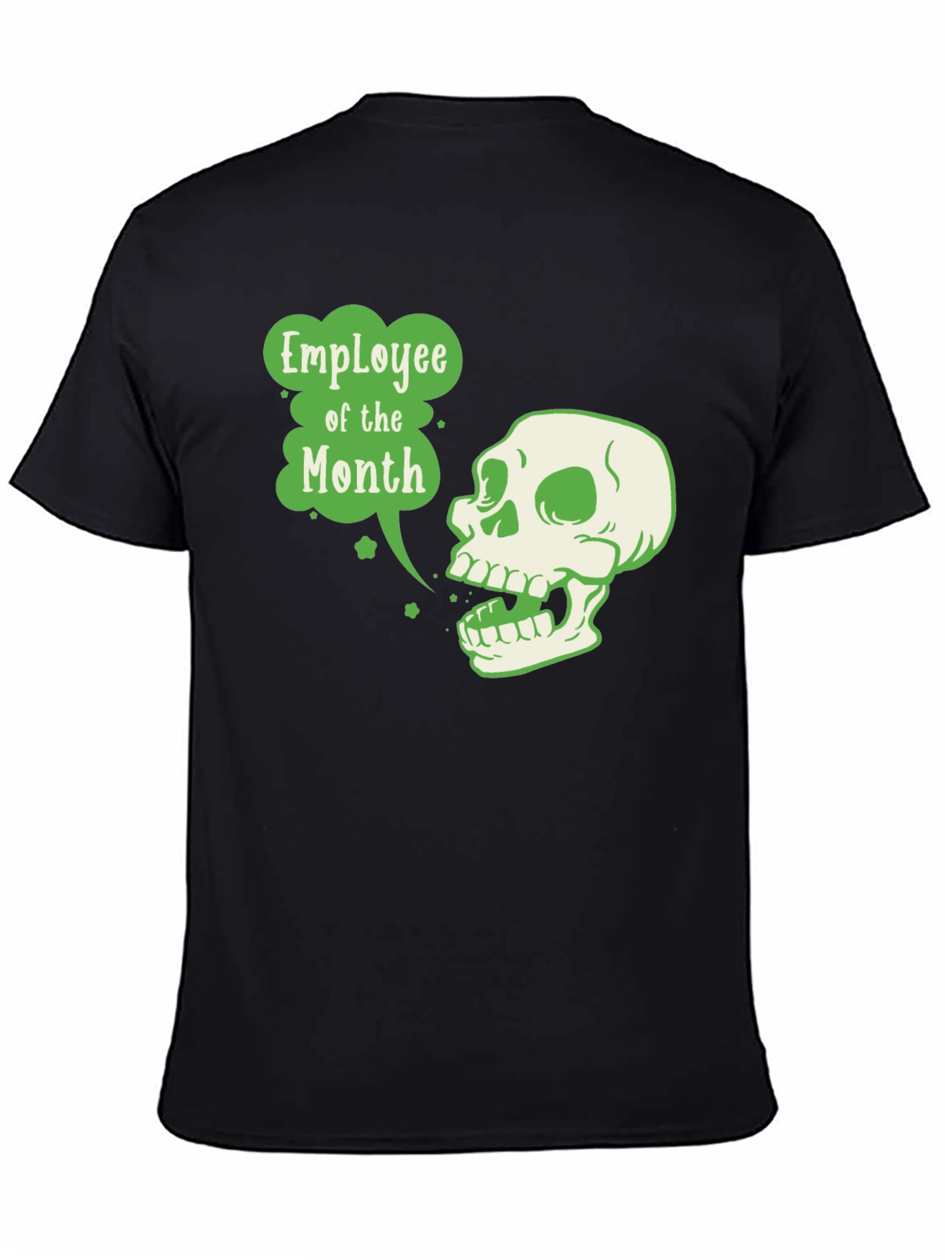 Employee of the Month Skull T-Shirt