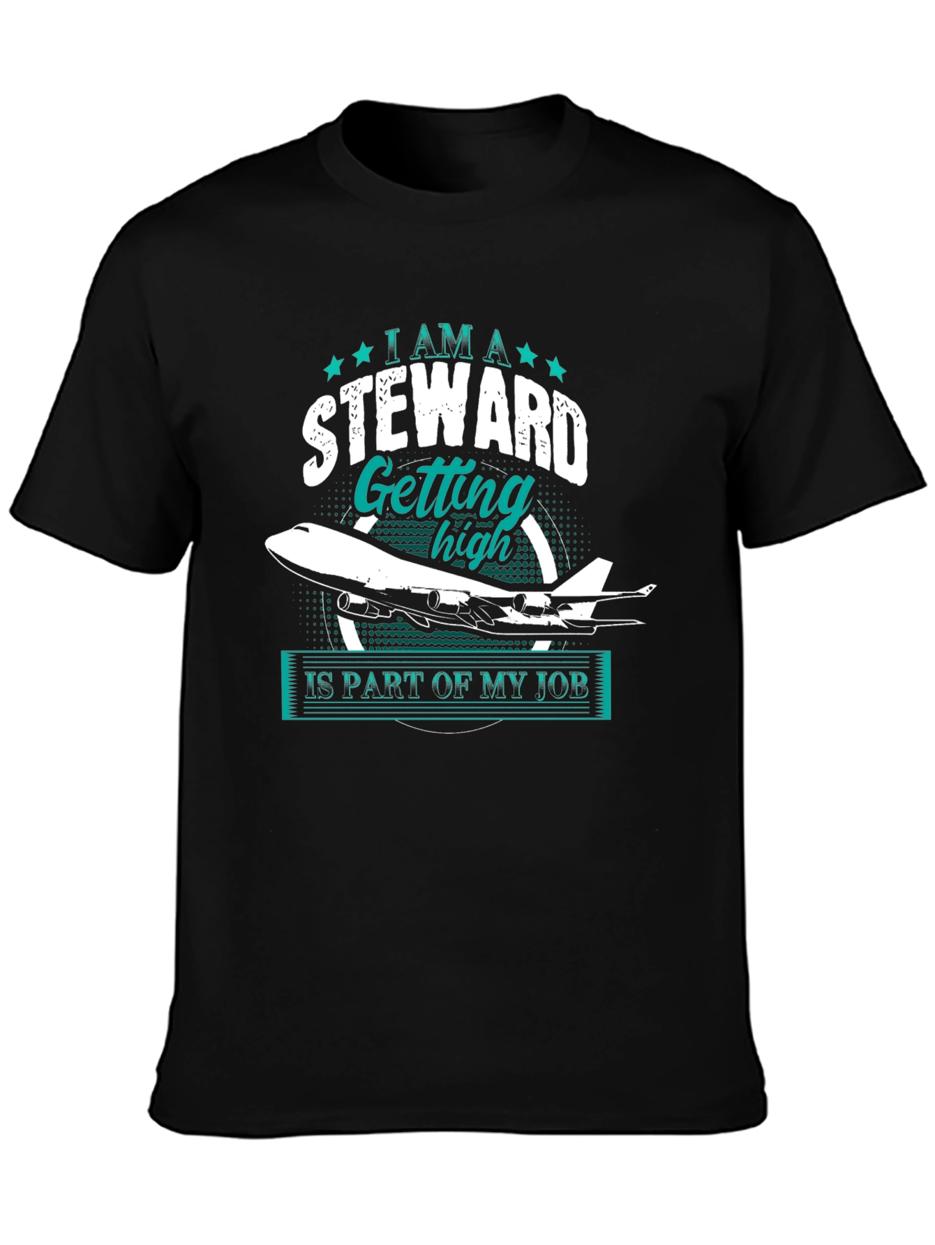 Steward Getting High T-Shirt - Flight Attendant Apparel