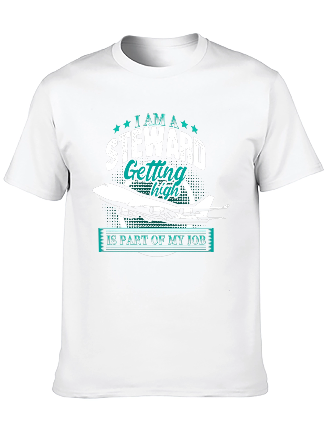 Steward Getting High T-Shirt - Flight Attendant Apparel