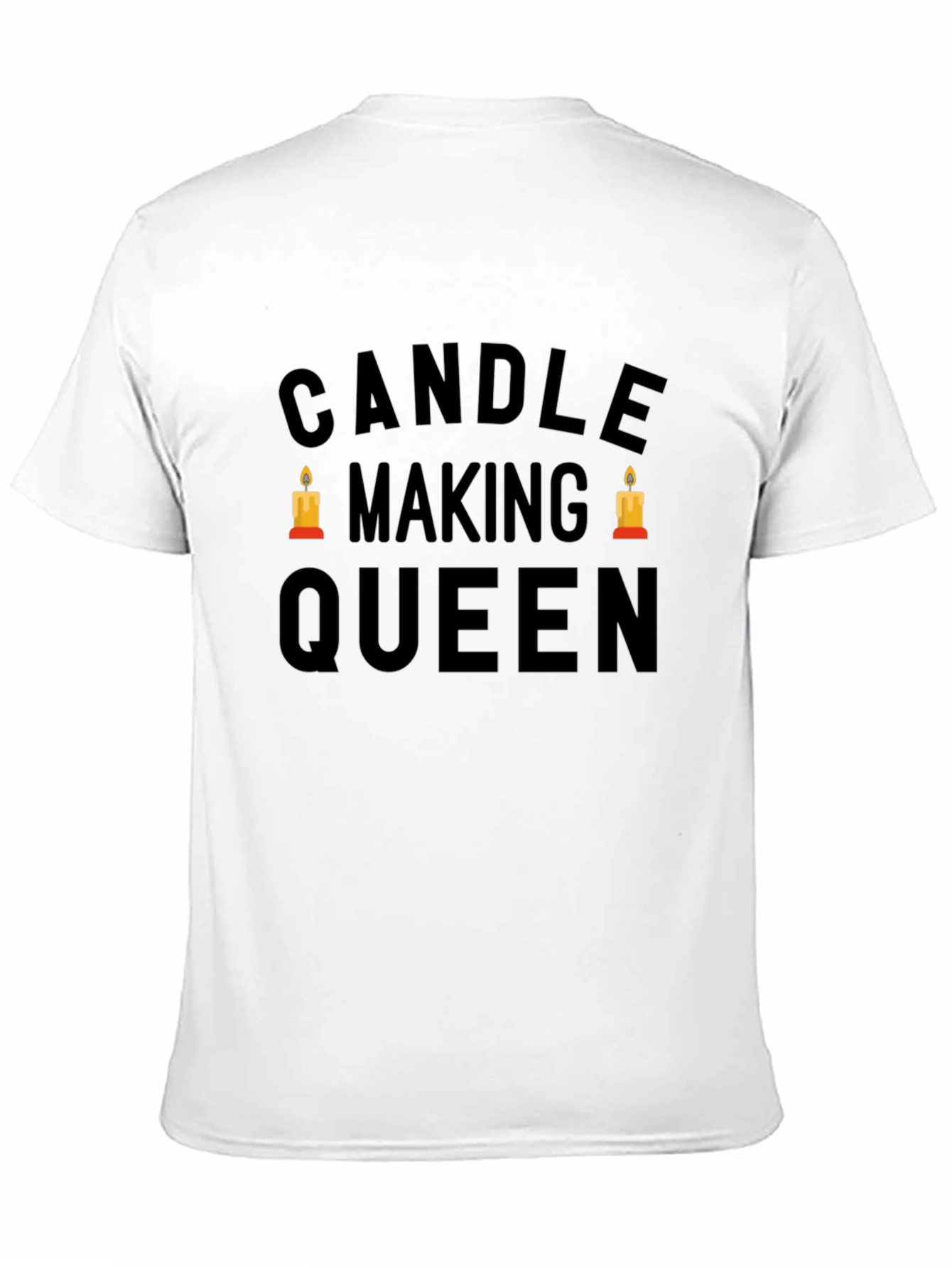 Candle Making Queen Graphic Tee