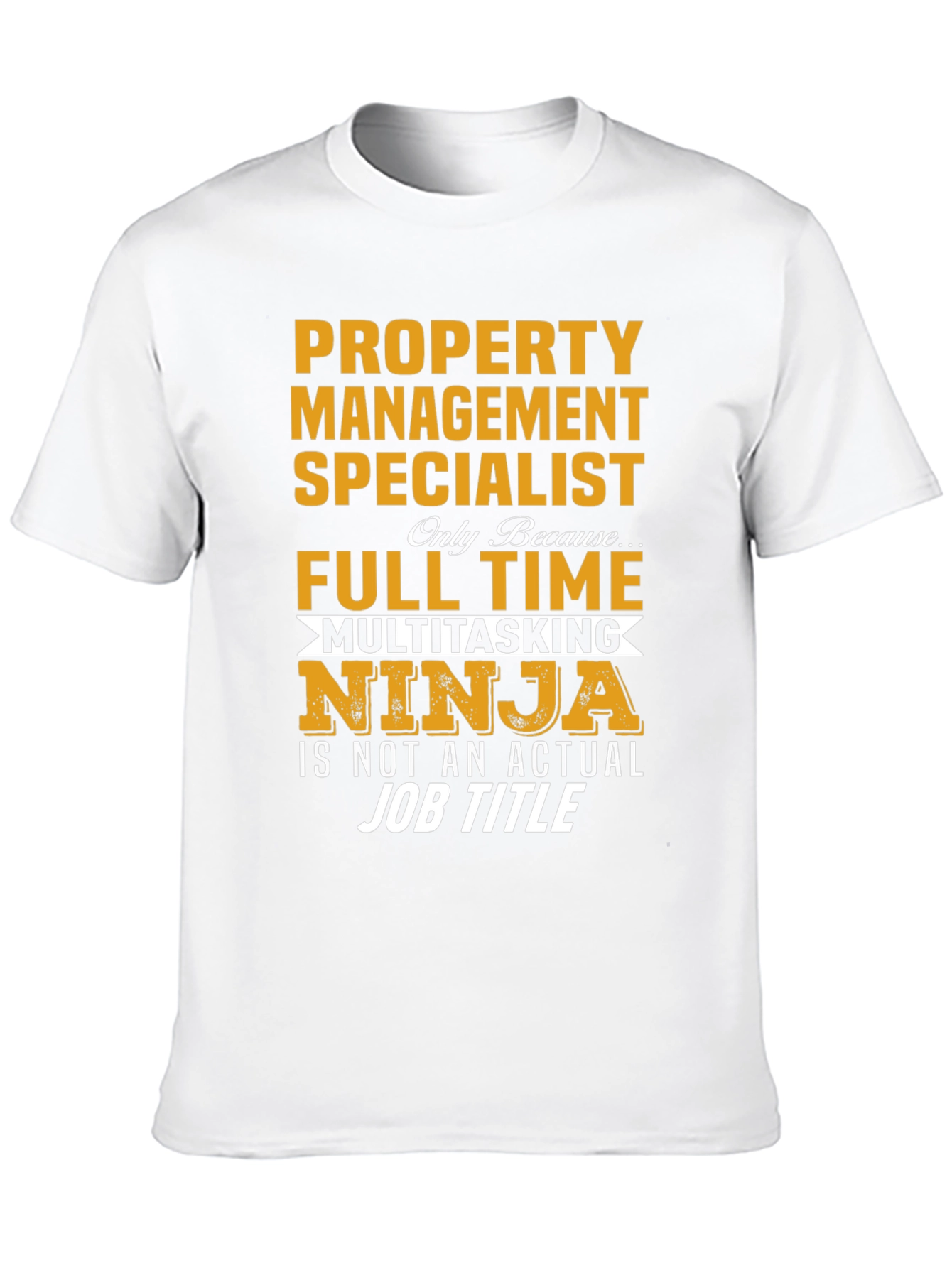 Property Management Specialist T-Shirt