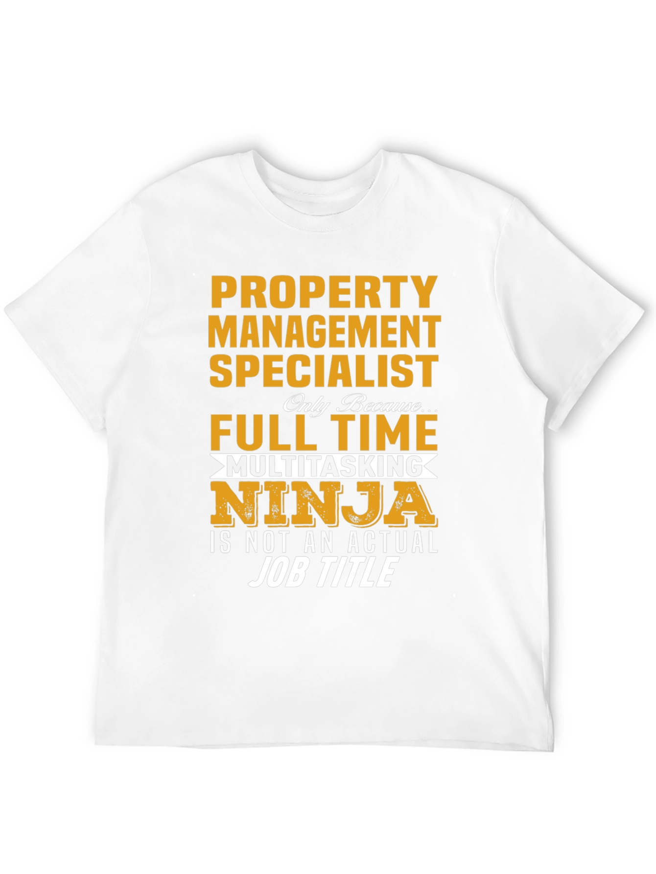 Property Management Specialist T-Shirt