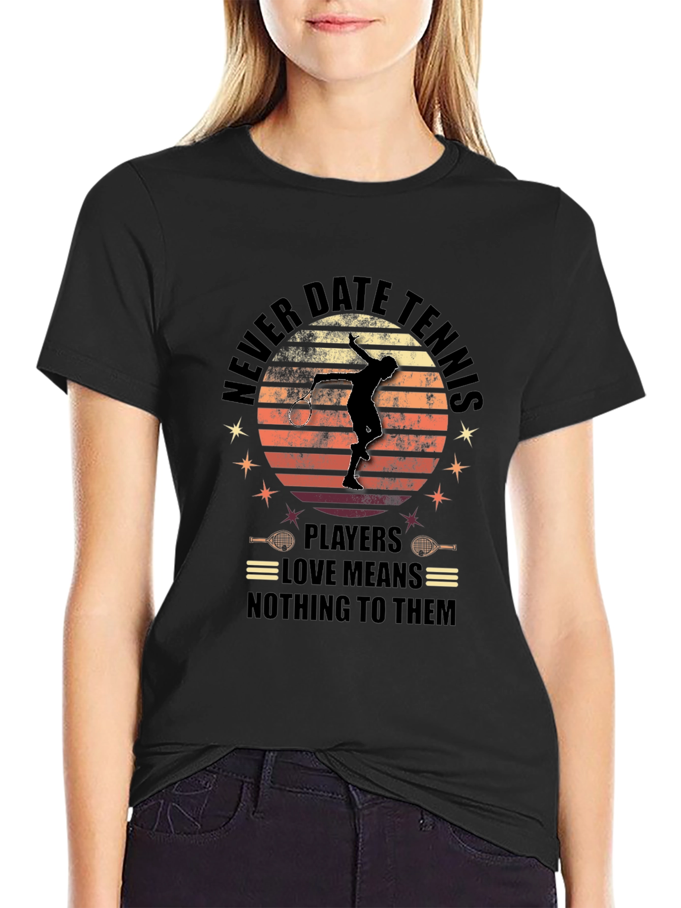 Never Date Tennis Players Graphic Tee