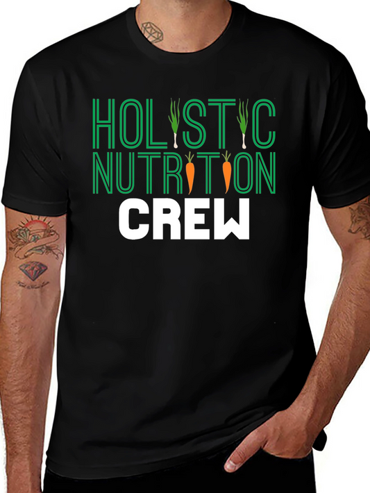 Holistic Nutrition Crew T-Shirt - Healthy Lifestyle Tee