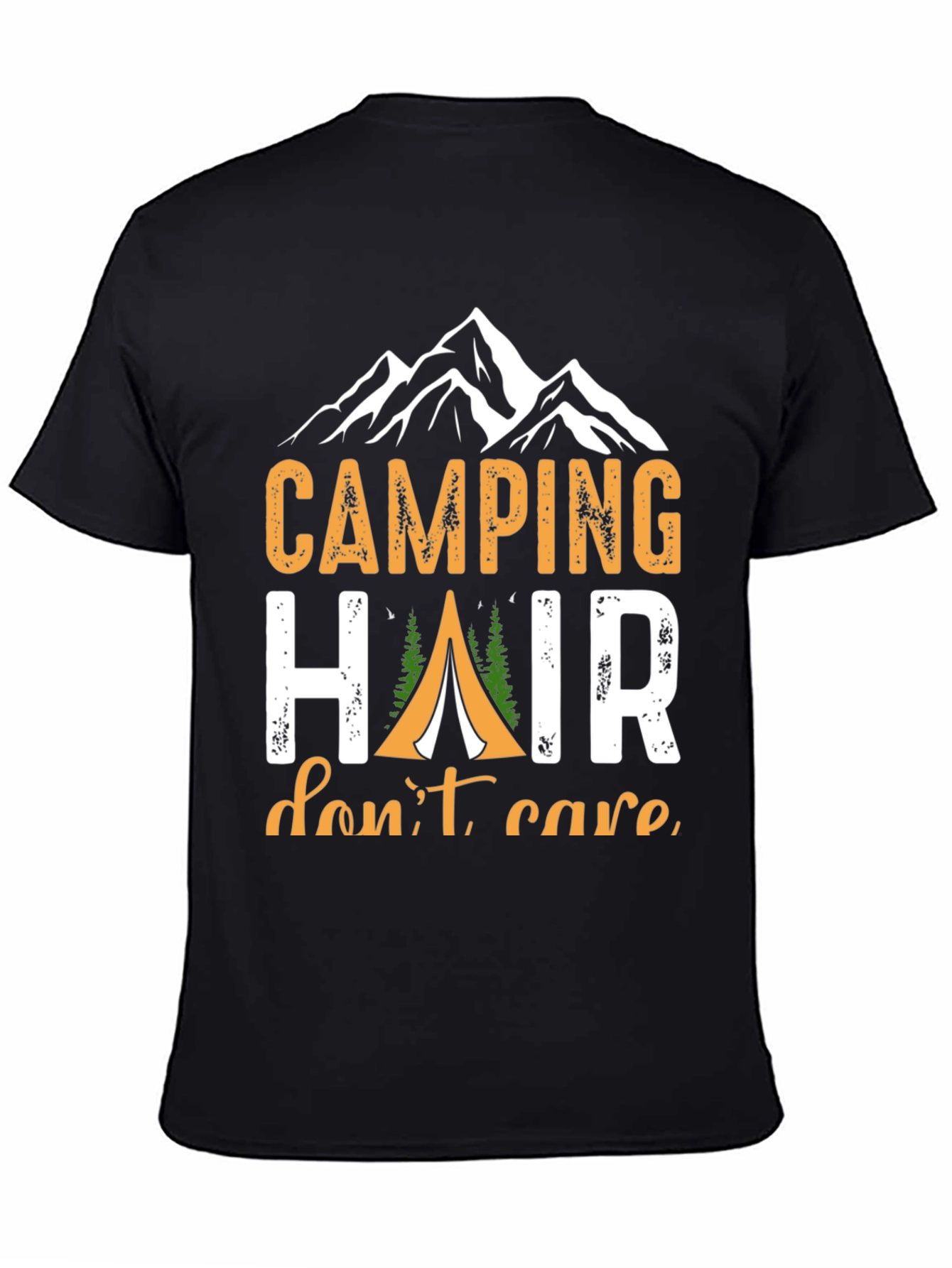Camping Hair Dont Care T-Shirt