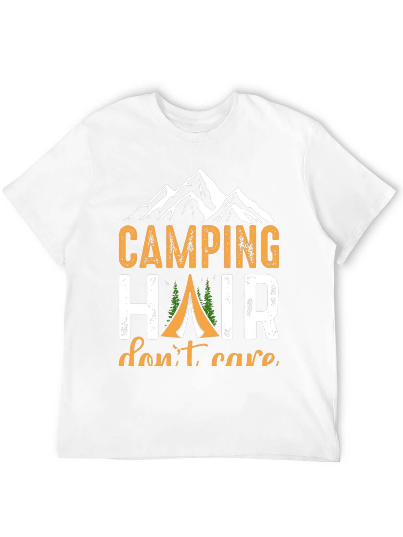 Camping Hair Dont Care T-Shirt