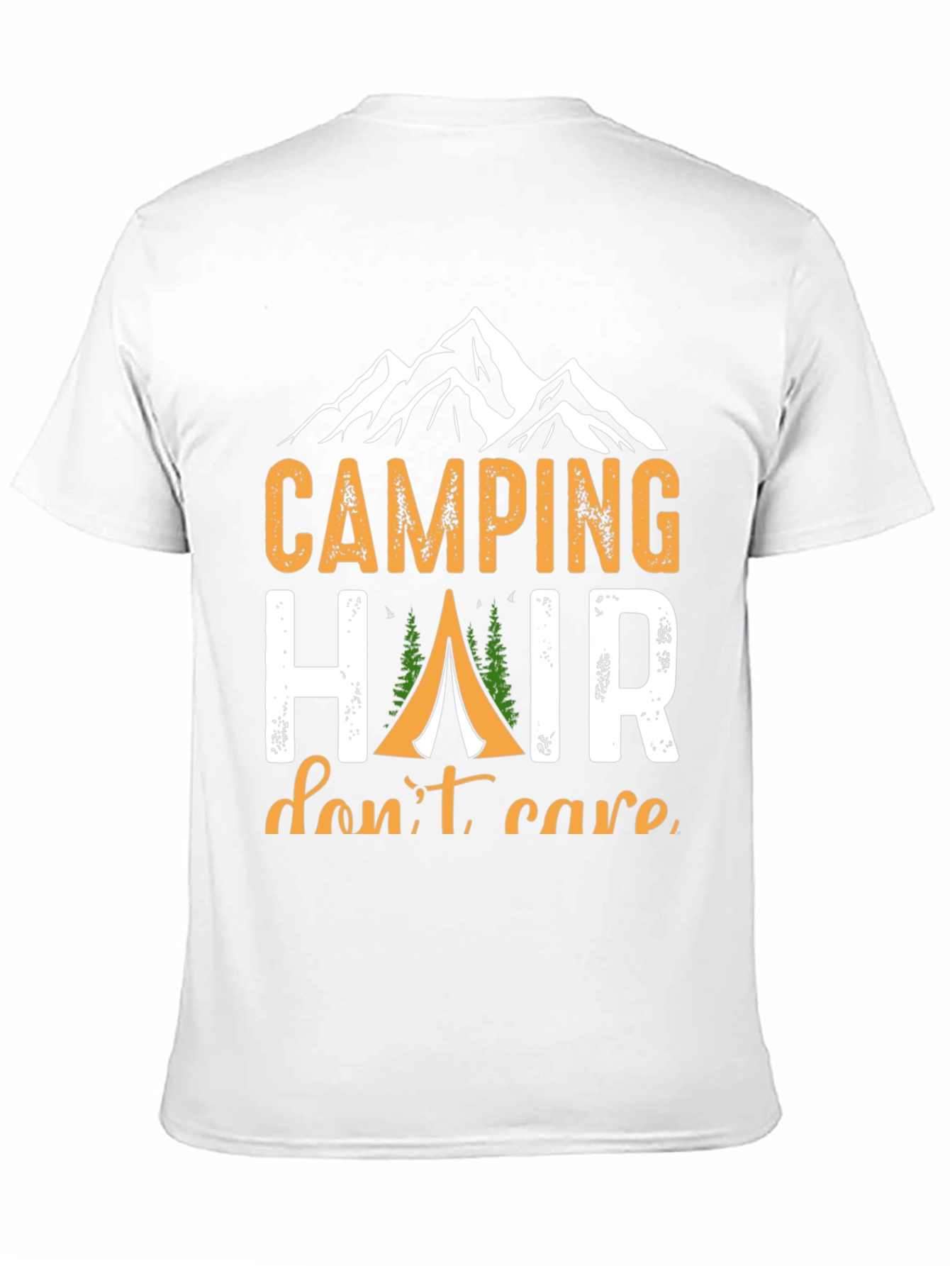 Camping Hair Dont Care T-Shirt