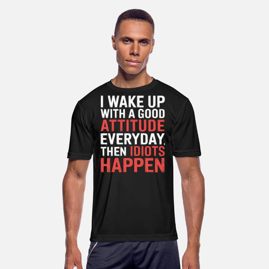 Wake Up Positive Then Idiots Ruin It 5